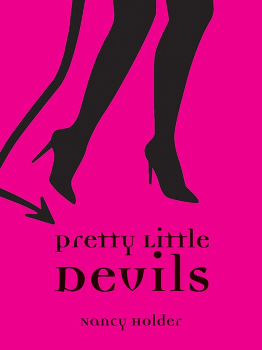 Title details for Pretty Little Devils by Nancy Holder - Wait list